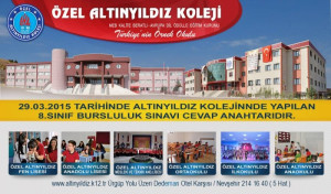 29.03.2015 TARİHİNDE ALTINYILDIZ KOLEJİNNDE YAPILAN 8.SINIF BURSLULUK SINAVI CEVAP ANAHTARIDIR.