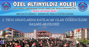 2. TEOG Sınavlarına Katılacak Olan Öğrencilere Başarılar Dileriz