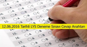 12.06.2016 Tarihli LYS Deneme Sınavı Cevap Anahtarı