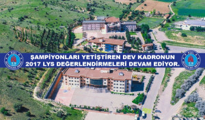 ŞAMPİYONLARI YETİŞTİREN DEV KADRONUN 2017 LYS DEĞERLENDİRMELERİ DEVAM EDİYOR.