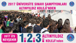 2017 LYS BİRİNCİLERİ ALTINYILDIZ KOLEJİNDEN LYS’DE ÇEŞİTLİ PUAN DALLARINDA ALTINYILDIZ KOLEJİ ÖĞRENCİLERİ NEVŞEHİR 1.Sİ OLMUŞTUR