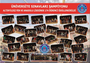ÜNİVERSİTE SINAVLARININ ŞAMPİYONU ALTINYILDIZ LİSELERİNDE 174 ÖĞRENCİ ÖDÜLLENDİRİLDİ