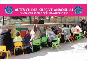 ALTINYILDIZDA “HAFTASONU AİLEMLE OKULUMDAYIM” PROJESİ DEVAM EDİYOR.