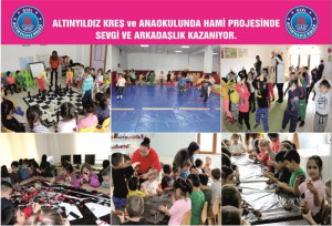 ALTINYILDIZ KREŞ ve ANAOKULUNDA HAMİ PROJESİNDE SEVGİ VE ARKADAŞLIK KAZANIYOR.