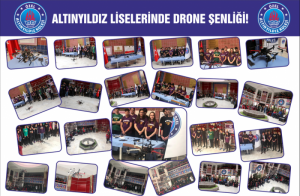 ALTINYILDIZ LİSELERİNDE DRONE ŞENLİĞİ!