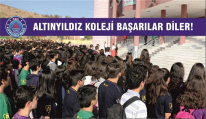 ALTINYILDIZ KOLEJİ BAŞARILAR DİLER!