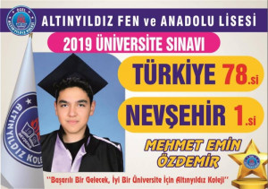 NEVŞEHİR 1.si, TÜRKİYE 78.si MEHMET EMİN ÖZDEMİR’den ALTINYILDIZ KOLEJİNE TEŞEKKÜR