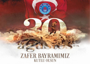 30 AĞUSTOS ZAFER BAYRAMIMIZ KUTLU OLSUN!