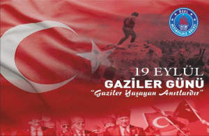 ''GAZİLER YAŞAYAN ANITLARDIR.''