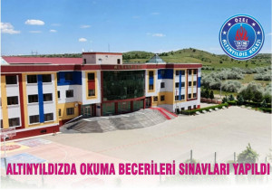 ALTINYILDIZDA OKUMA BECERİLERİ SINAVI YAPILDI