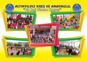 ALTINYILDIZ KREŞ VE ANAOKULU; ‘‘BİZ YENİ DÖNEME HAZIRIZ!’’