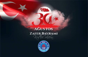 30 AĞUSTOS ZAFER BAYRAMI KUTLU OLSUN
