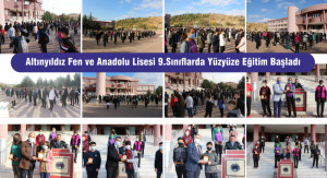 ALTINYILDIZ FEN VE ANADOLU LİSESİ 9.SINIFLARDA YÜZYÜZE EĞİTİM BAŞLADI