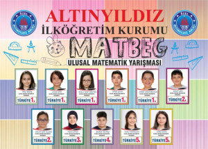 ULUSAL MATBEG YARIŞMASINDA ALTINYILDIZ FARKI