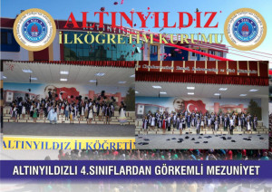 ALTINYILDIZLI 4.SINIFLARDAN GÖRKEMLİ MEZUNİYET