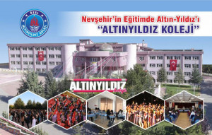 NEVŞEHİR’İN EĞİTİMDE ALTIN YILDIZI “ALTINYILDIZ KOLEJİ”