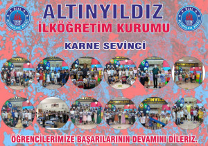 ALTINYILDIZ İLKÖĞRETİM KURUMUNDA KARNE SEVİNCİ