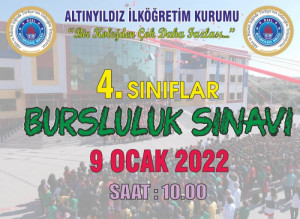 ALTINYILDIZ İLKÖĞRETİM KURUMU 4.SINIFLAR GİRİŞ ve BURSLULUK SINAVI