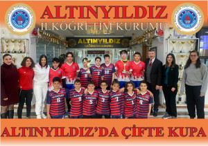 ALTINYILDIZ’DA ÇİFTE KUPA