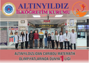 ALTINYILDIZLIDAN CARIBOU MATEMATİK OLİMPİYATINDA DÜNYA 1.LİĞİ