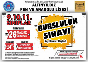 ALTINYILDIZDA 9.10. VE 11. SINIFLAR KABUL VE BURSLULUK SINAVI