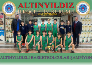 ALTINYILDIZLI BASKETBOLCULAR ŞAMPİYON