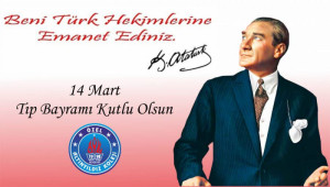 14 MART TIP BAYRAMI KUTLU OLSUN