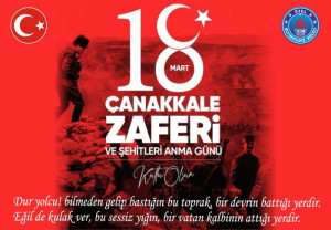 18 MART ÇANAKKALE ZAFERİ KUTLU OLSUN