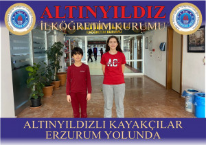 ALTINYILDIZLI KAYAKÇILAR ERZURUM YOLUNDA