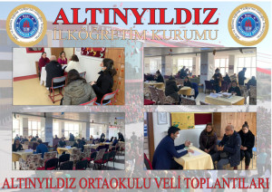 ALTINYILDIZ ORTAOKULUNDA VELİ TOPLANTILARI