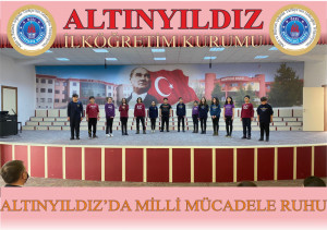 ALTINYILDIZDA MİLLİ MÜCADELE RUHU