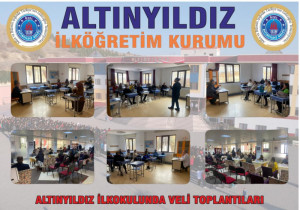 ALTINYILDIZ İLKOKULUNDA VELİ TOPLANTILARI