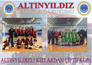 ALTINYILDIZLI KIZLARDAN ÇİFTE KUPA