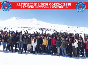 ALTINYILDIZ LİSESİ ÖĞRENCİLERİ KAYSERİ ERCİYES GEZİSİNDE