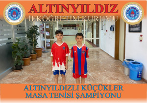 ALTINYILDIZLI KÜÇÜKLER MASA TENİSİ ŞAMPİYONU