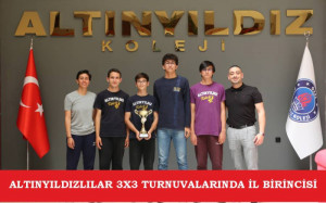 ALTINYILDIZLILAR 3X3 TURNUVALARINDA İL BİRİNCİSİ