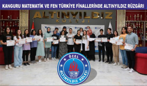 KANGURU MATEMATİK VE FEN TÜRKİYE FİNALLERİNDE ALTINYILDIZ RÜZGÂRI