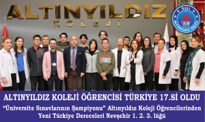 ALTINYILDIZ KOLEJİ FEN LİSESİ ÖĞRENCİSİ TÜRKİYE 17.Sİ OLDU  “Üniversite Sınavlarının Şampiyonu” Altınyıldız Koleji Öğrencilerinden Yeni Türkiye Dereceleri ve Nevşehir 1. 2. 3. lüğü