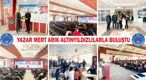 YAZAR MERT ARIK ALTINYILDIZLILARLA BULUŞTU