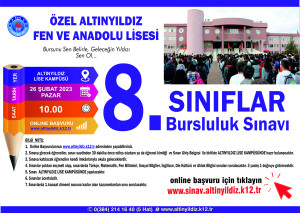 ALTINYILDIZ FEN VE ANADOLU LİSELERİNDE 8. SINIF BURSLULUK SINAVI