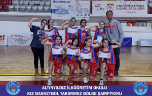 ALTINYILDIZ İLKÖĞRETİM OKULU KIZ BASKETBOL TAKIMIMIZ BÖLGE ŞAMPİYONU