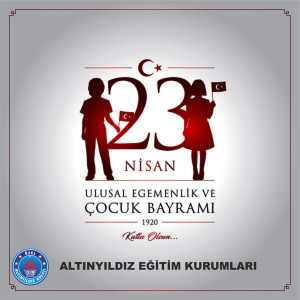 23 NİSAN KUTLU OLSUN