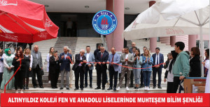 ALTINYILDIZ KOLEJİ FEN VE ANADOLU LİSELERİNDE MUHTEŞEM BİLİM ŞENLİĞİ