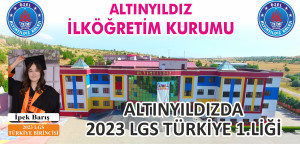 ALTINYILDIZDA 2023 LGS TÜRKİYE 1.LİĞİ