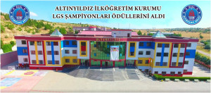 ALTINYILDIZ İLKÖĞRETİM KURUMU LGS ŞAMPİYONLARI ÖDÜLLERİNİ ALDI