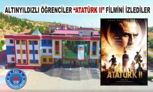 ALTINYILDIZLILAR “ATATÜRK II” FİLMİNDE