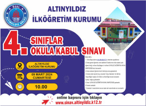 ALTINYILDIZ İLKÖĞRETİM KURUMU 4. SINIFLAR KABUL VE BURSLULUK SINAVI