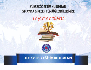 YKS SINAVINA GİRECEK TÜM ÖĞRENCİLERİMİZE BAŞARILAR DİLERİZ...