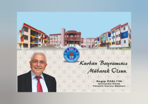 YÖNETİM KURULU BAŞKANI RAGIP ÖZALTIN'DAN KURBAN BAYRAMI MESAJI