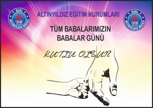 BABALAR GÜNÜ MESAJI